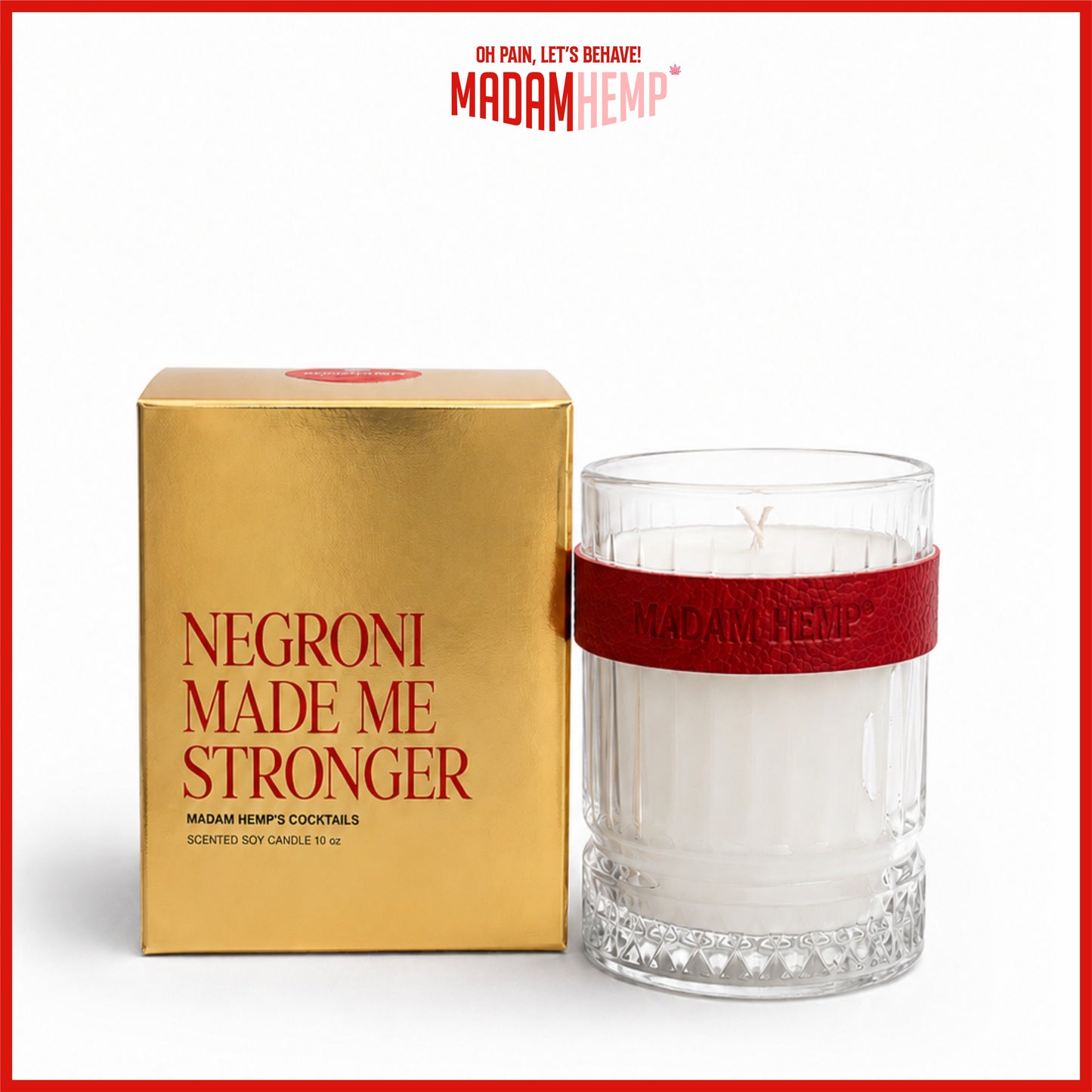Negroni Made Me Stronger Hemp Candle 10oz – campari, gin and orange – Madam Hemp